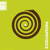 curated by Andrew Hugill, 'Pataphysics, Sonic Arts Network