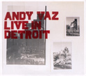 Andy Vaz, Live In Detroit, Persistence Bit, andyvaz_liveindetroit.jpg