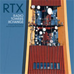 RTX, Radio Tower Xchange, Rixc, audio art, experimental, sounscapes, multimedia, stream, streaming, broadcasting philosophies, network, WiFi, infosfera, psicosfera, Neural, Aurelio Cianciotta,
RTX_RadioTowerXchange.jpg